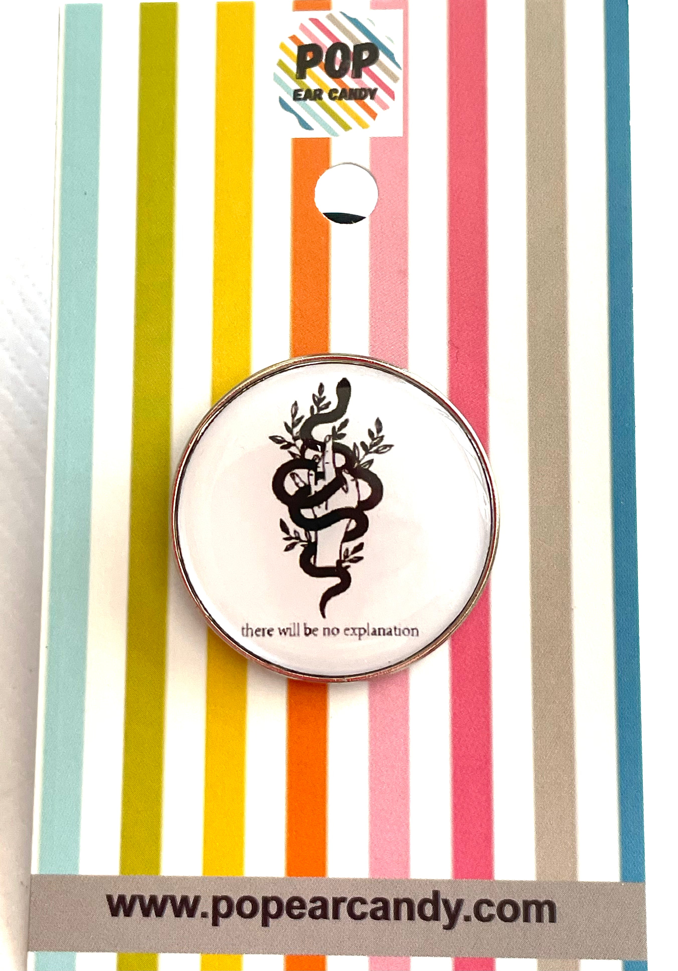 Taylor Swift Reputation-there will be no explanation pin – Pop Ear Candy