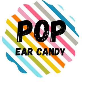 Pop Ear Candy